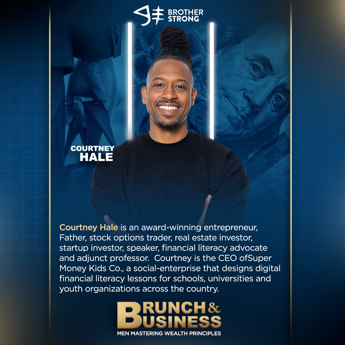 Brunch & Business: Men Mastering Wealth Principles (MEN ONLY EVENT)